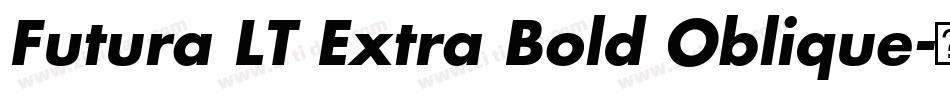 Futura LT Extra Bold Oblique字体转换